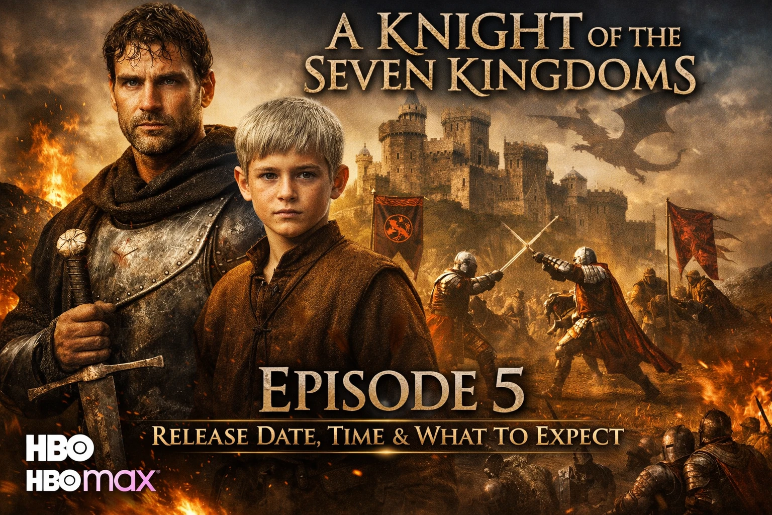 A Knight Of Seven Kingdoms Episode 5